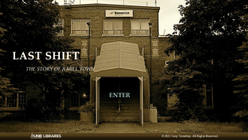 Last Shift: The Story of a Mill Town