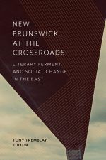 New Brunswick at the Crossroads